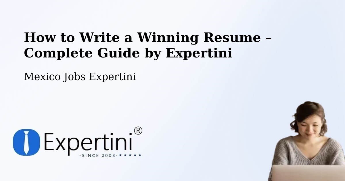 Resume Writing Guide for Job Seekers – Molango - Molango, Mexico Jobs Expertini