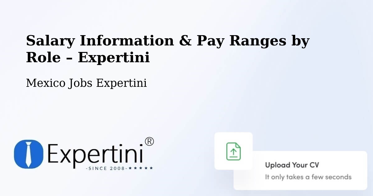 Salary Information & Pay Ranges – Molango - Molango, Mexico Jobs Expertini